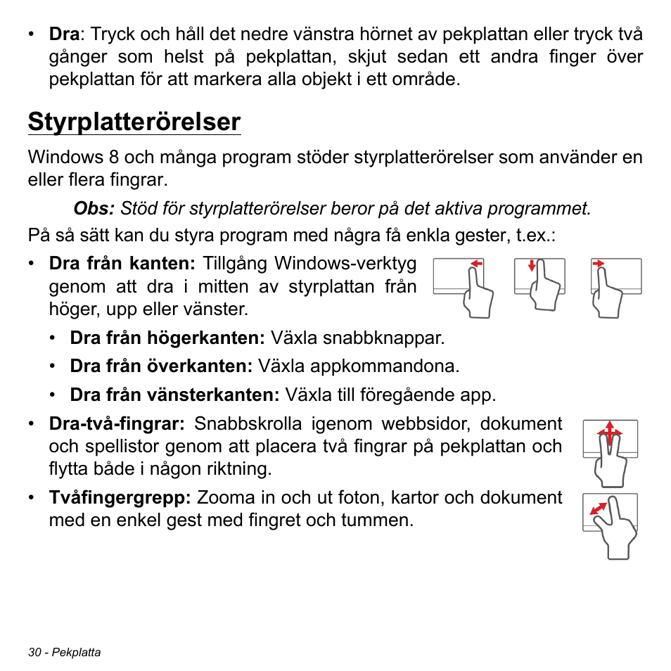 Styrplatterörelser | Acer Aspire M3-581TG User Manual | Page 1092 / 3478