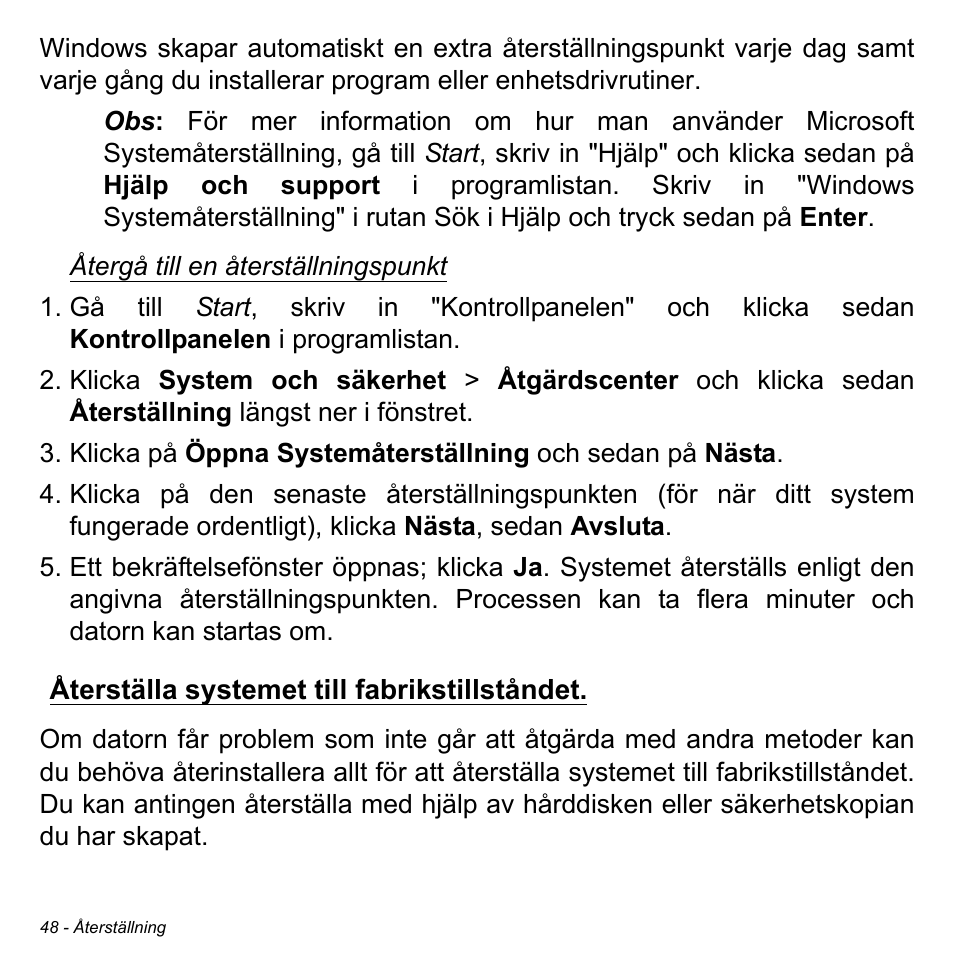 Återställa systemet till fabrikstillståndet | Acer Aspire M3-581TG User Manual | Page 1110 / 3478