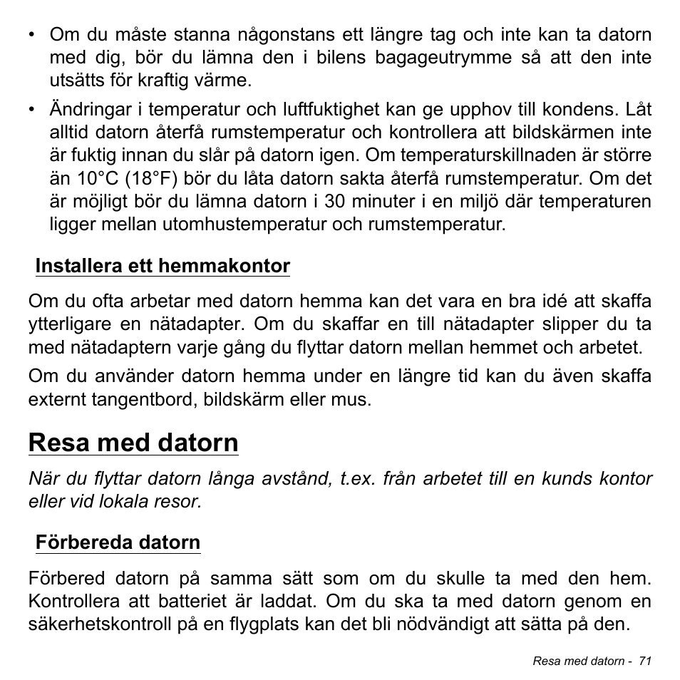 Installera ett hemmakontor, Resa med datorn, Förbereda datorn | Acer Aspire M3-581TG User Manual | Page 1133 / 3478