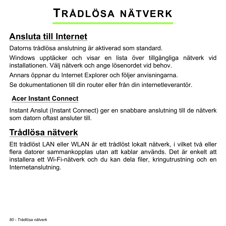 Trådlösa nätverk, Ansluta till internet, Acer instant connect | Rådlösa, Nätverk | Acer Aspire M3-581TG User Manual | Page 1142 / 3478