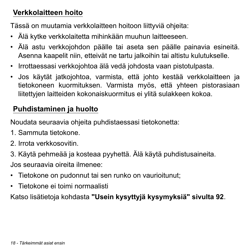 Verkkolaitteen hoito, Puhdistaminen ja huolto, Verkkolaitteen hoito puhdistaminen ja huolto | Acer Aspire M3-581TG User Manual | Page 1192 / 3478