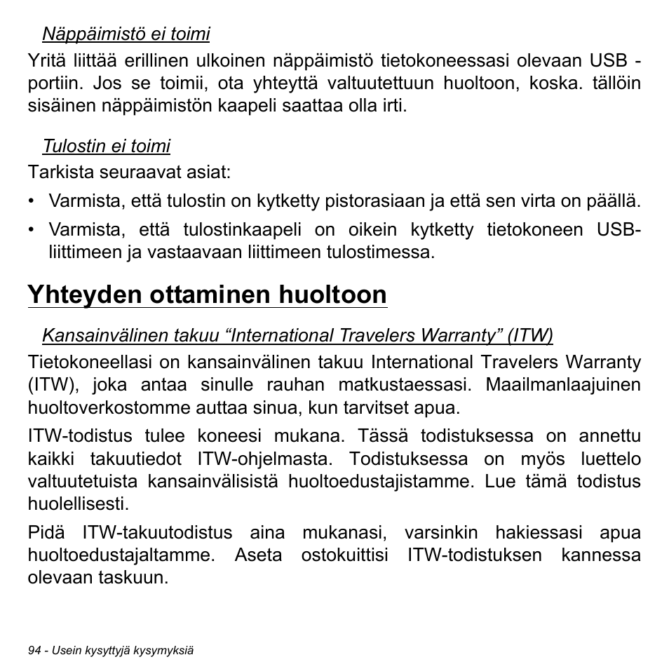 Yhteyden ottaminen huoltoon | Acer Aspire M3-581TG User Manual | Page 1268 / 3478