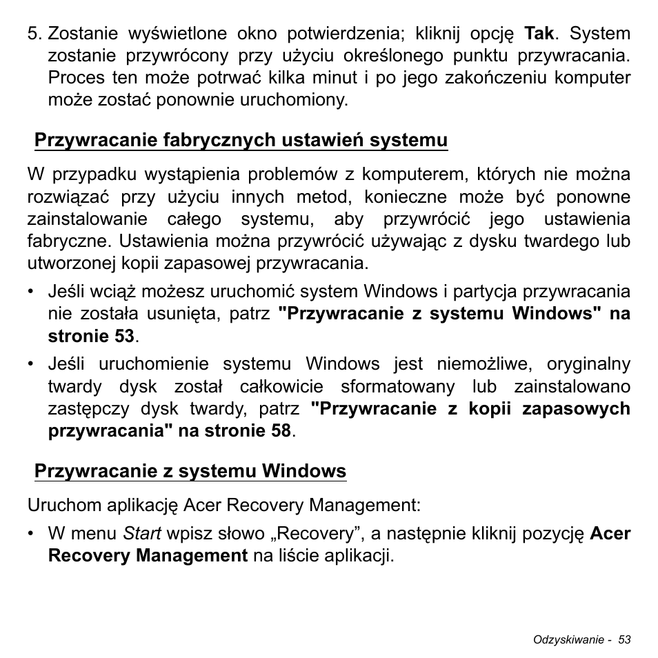 Przywracanie fabrycznych ustawień systemu, Przywracanie z systemu windows | Acer Aspire M3-581TG User Manual | Page 1471 / 3478