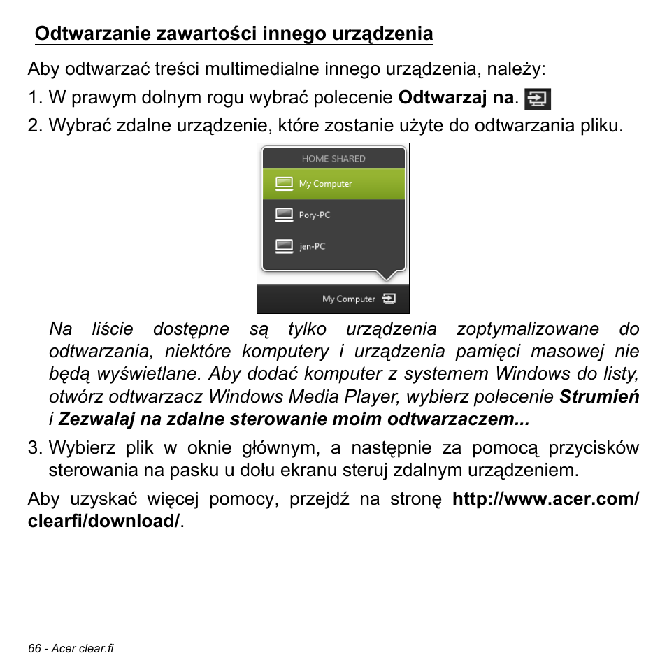 Odtwarzanie zawartości innego urządzenia | Acer Aspire M3-581TG User Manual | Page 1484 / 3478