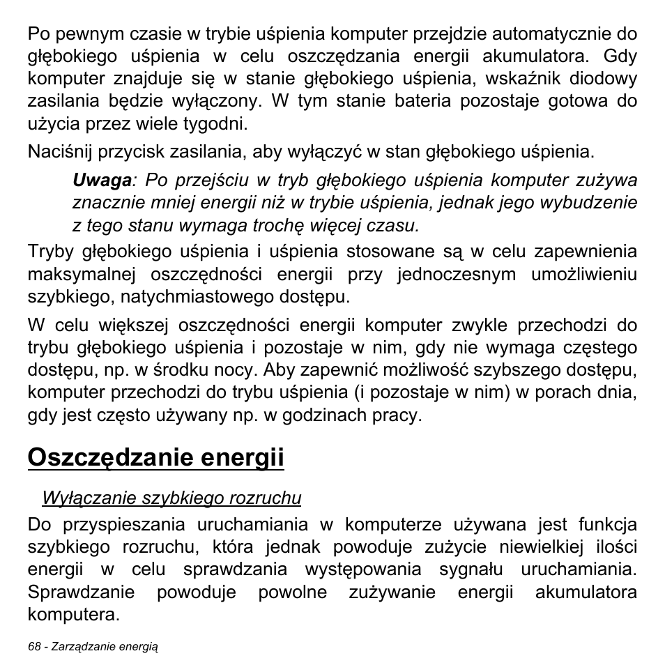 Oszczędzanie energii | Acer Aspire M3-581TG User Manual | Page 1486 / 3478