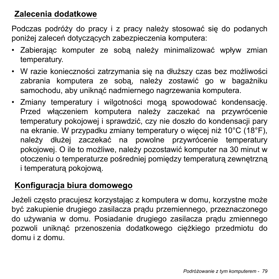 Zalecenia dodatkowe, Konfiguracja biura domowego, Zalecenia dodatkowe konfiguracja biura domowego | Acer Aspire M3-581TG User Manual | Page 1497 / 3478