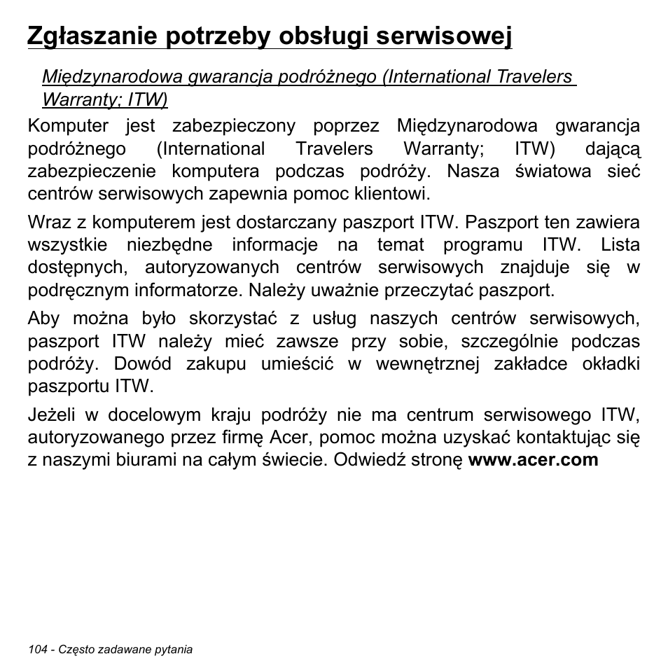 Zgłaszanie potrzeby obsługi serwisowej | Acer Aspire M3-581TG User Manual | Page 1522 / 3478