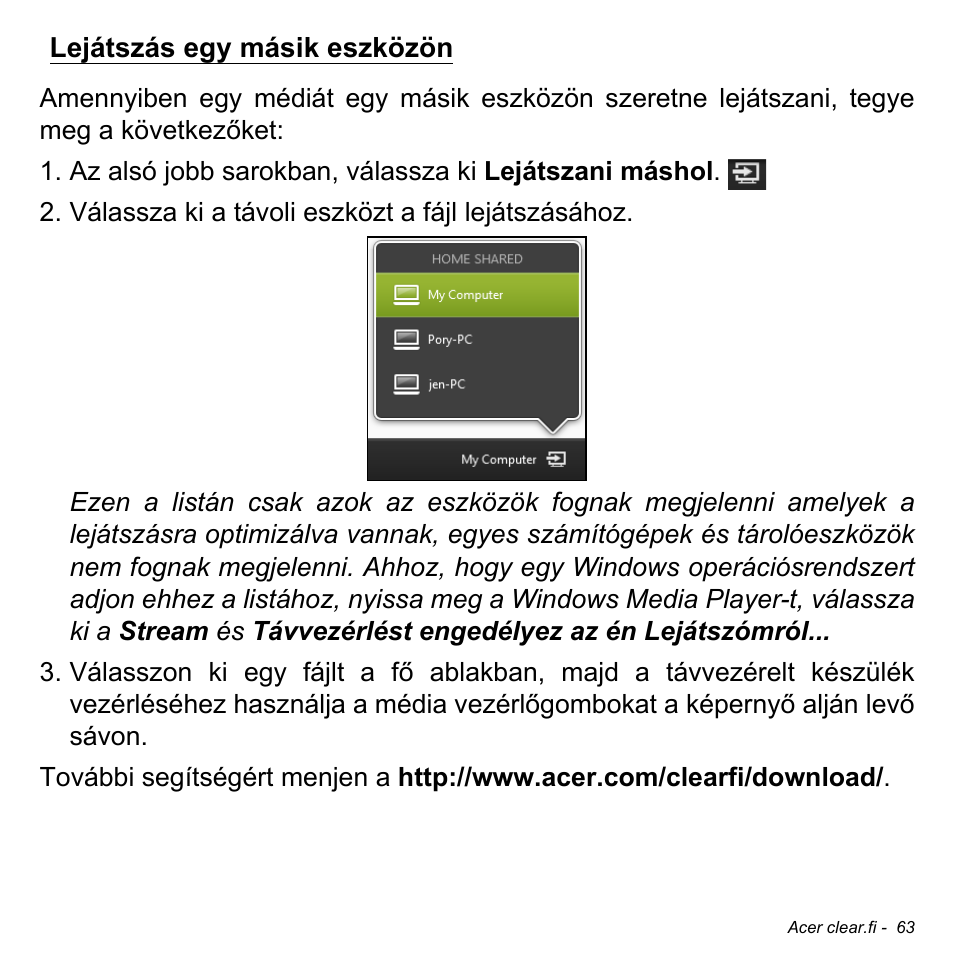 Lejátszás egy másik eszközön | Acer Aspire M3-581TG User Manual | Page 1605 / 3478