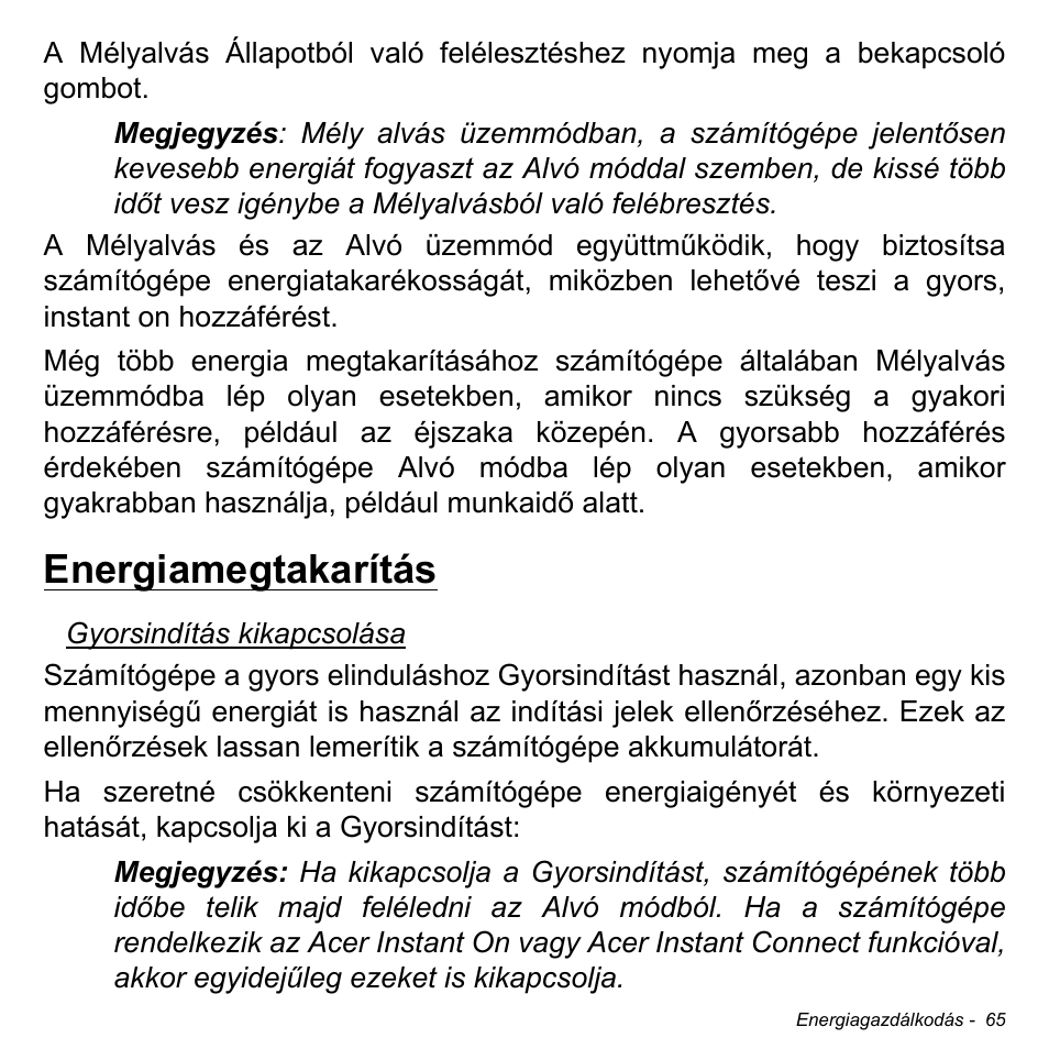 Energiamegtakarítás | Acer Aspire M3-581TG User Manual | Page 1607 / 3478