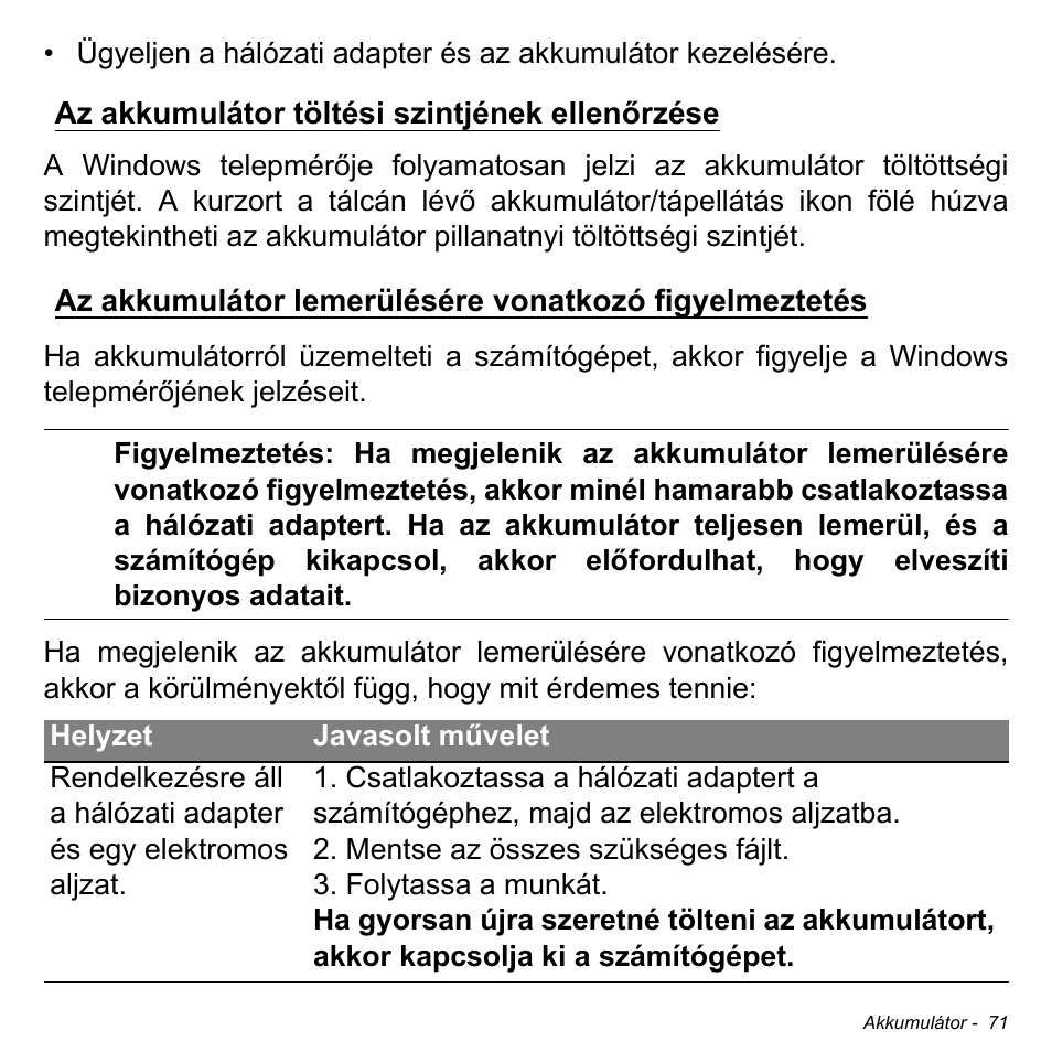 Az akkumulátor töltési szintjének ellenőrzése | Acer Aspire M3-581TG User Manual | Page 1613 / 3478