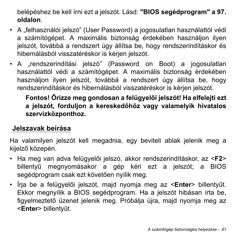 Jelszavak beírása | Acer Aspire M3-581TG User Manual | Page 1623 / 3478