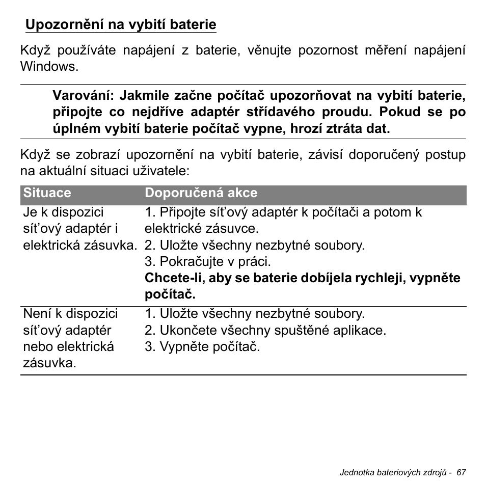 Upozornění na vybití baterie | Acer Aspire M3-581TG User Manual | Page 1731 / 3478