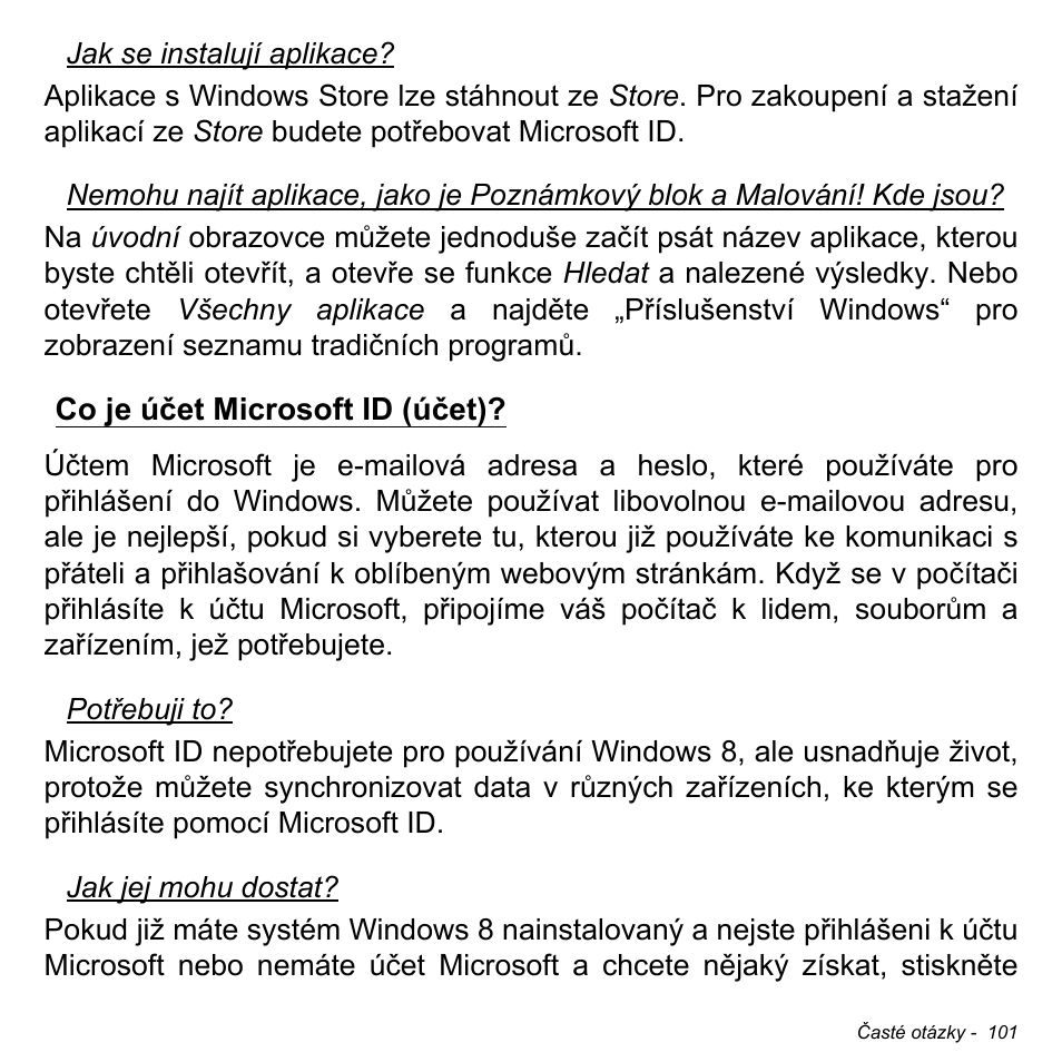 Co je účet microsoft id (účet) | Acer Aspire M3-581TG User Manual | Page 1765 / 3478