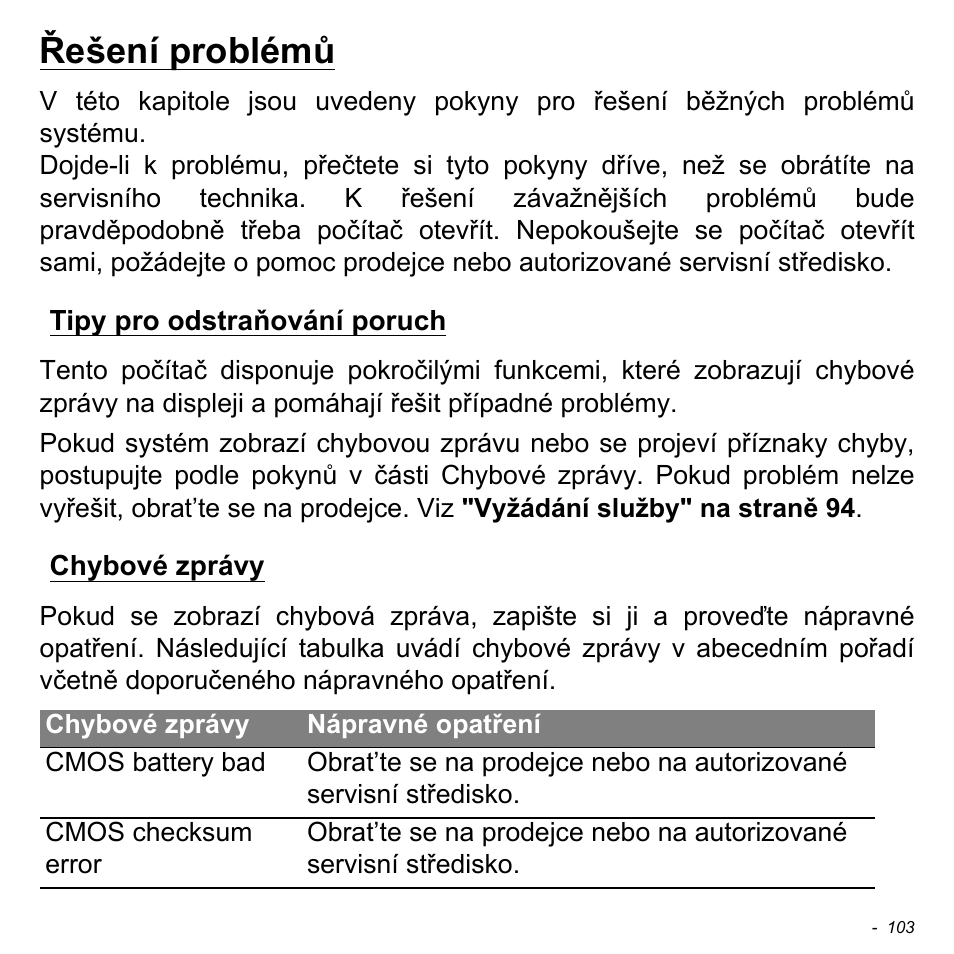 Řešení problémů, Tipy pro odstraňování poruch, Chybové zprávy | Tipy pro odstraňování poruch chybové zprávy | Acer Aspire M3-581TG User Manual | Page 1767 / 3478