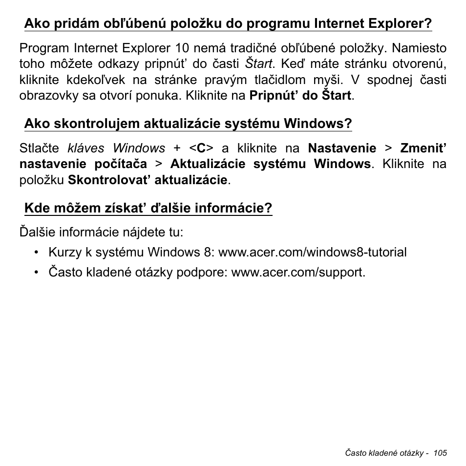 Ako skontrolujem aktualizácie systému windows, Kde môžem získat’ ďalšie informácie | Acer Aspire M3-581TG User Manual | Page 1883 / 3478