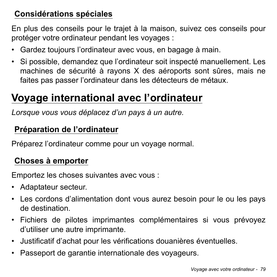 Considérations spéciales, Voyage international avec l’ordinateur, Préparation de l’ordinateur | Choses à emporter, Préparation de l’ordinateur choses à emporter | Acer Aspire M3-581TG User Manual | Page 191 / 3478