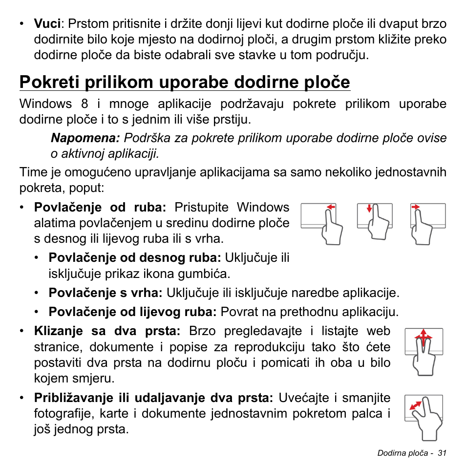 Pokreti prilikom uporabe dodirne ploče | Acer Aspire M3-581TG User Manual | Page 2035 / 3478