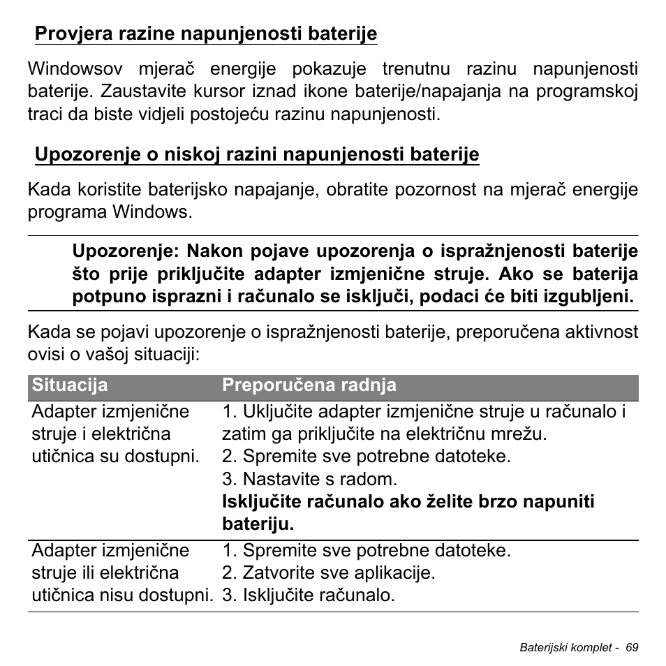 Provjera razine napunjenosti baterije, Upozorenje o niskoj razini napunjenosti baterije | Acer Aspire M3-581TG User Manual | Page 2073 / 3478