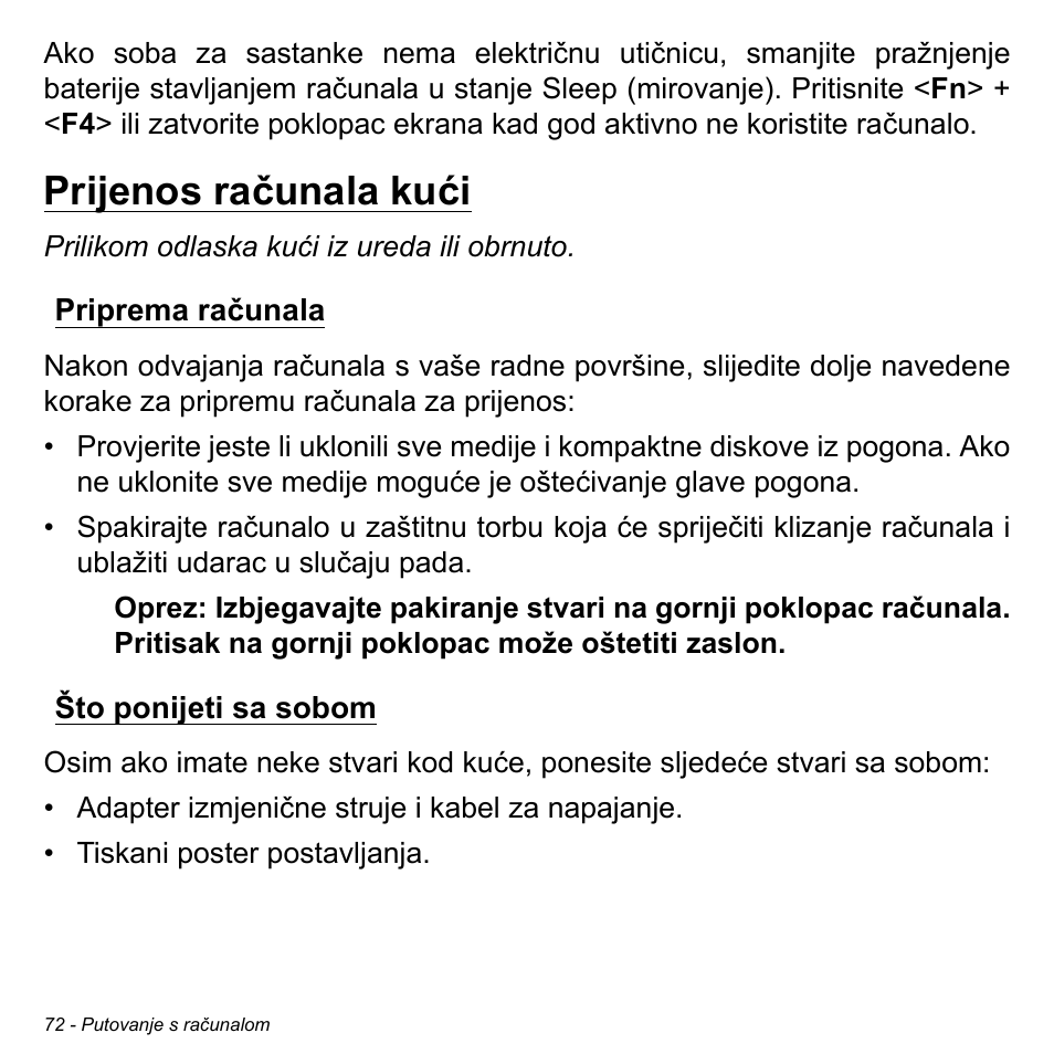 Prijenos računala kući, Priprema računala, Što ponijeti sa sobom | Priprema računala što ponijeti sa sobom | Acer Aspire M3-581TG User Manual | Page 2076 / 3478