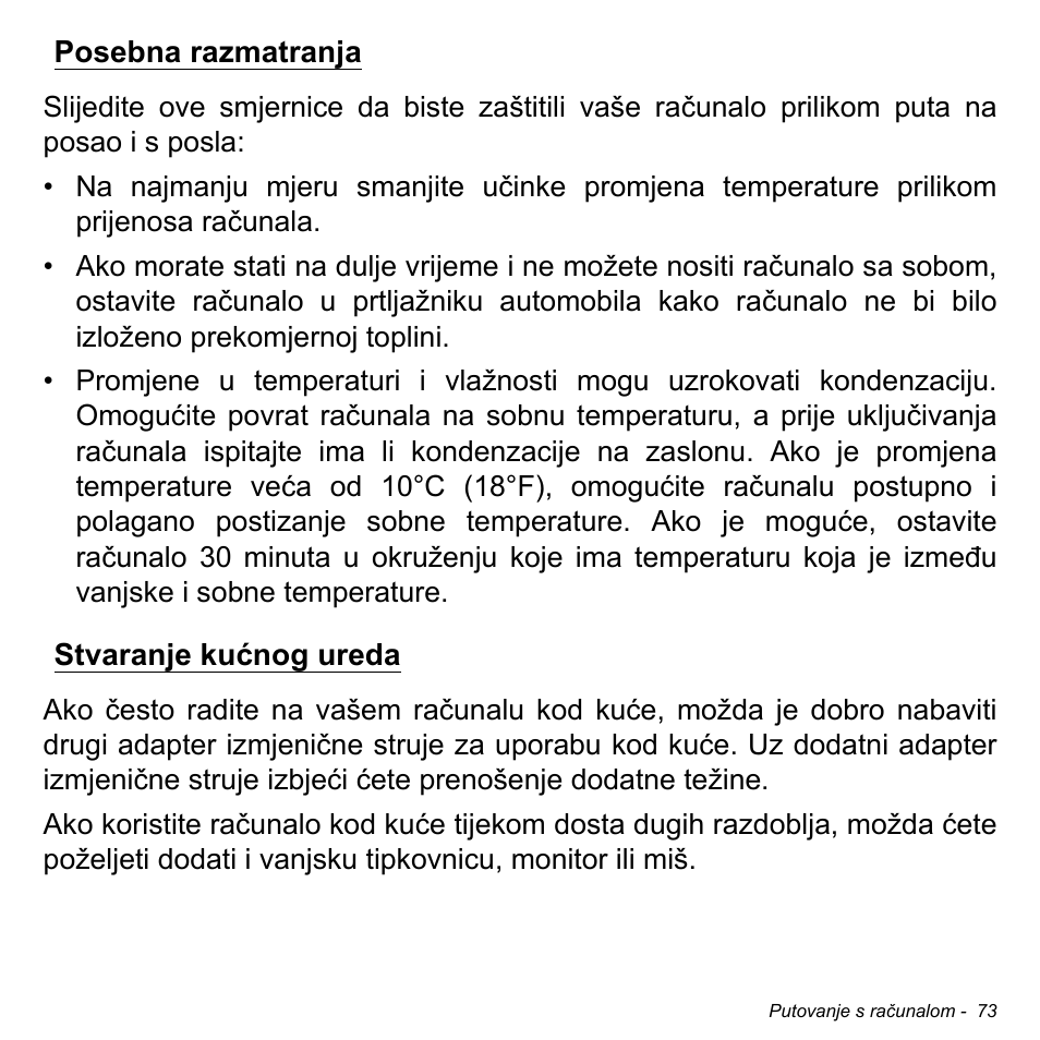 Posebna razmatranja, Stvaranje kućnog ureda, Posebna razmatranja stvaranje kućnog ureda | Acer Aspire M3-581TG User Manual | Page 2077 / 3478