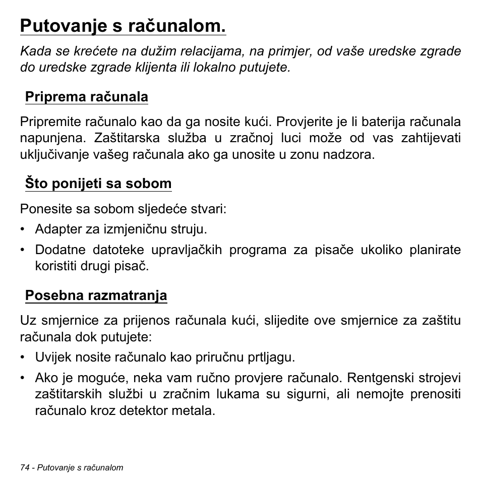 Putovanje s računalom, Priprema računala, Što ponijeti sa sobom | Posebna razmatranja | Acer Aspire M3-581TG User Manual | Page 2078 / 3478