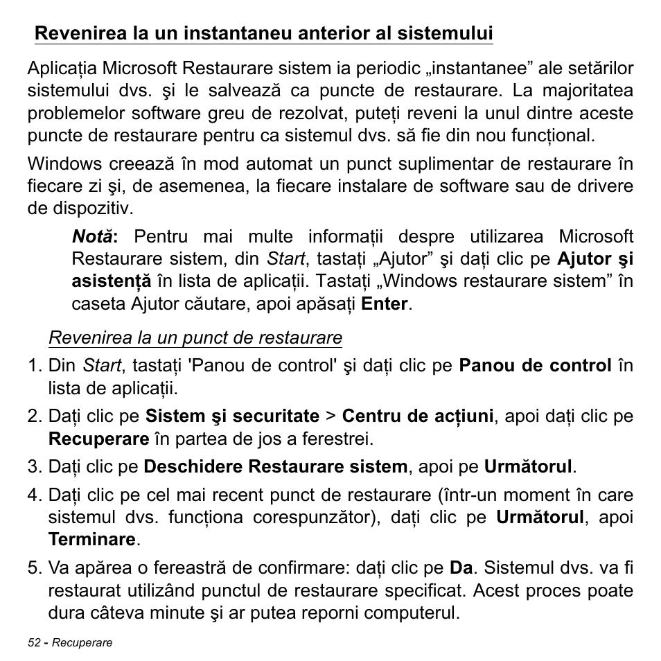 Revenirea la un instantaneu anterior al sistemului | Acer Aspire M3-581TG User Manual | Page 2172 / 3478