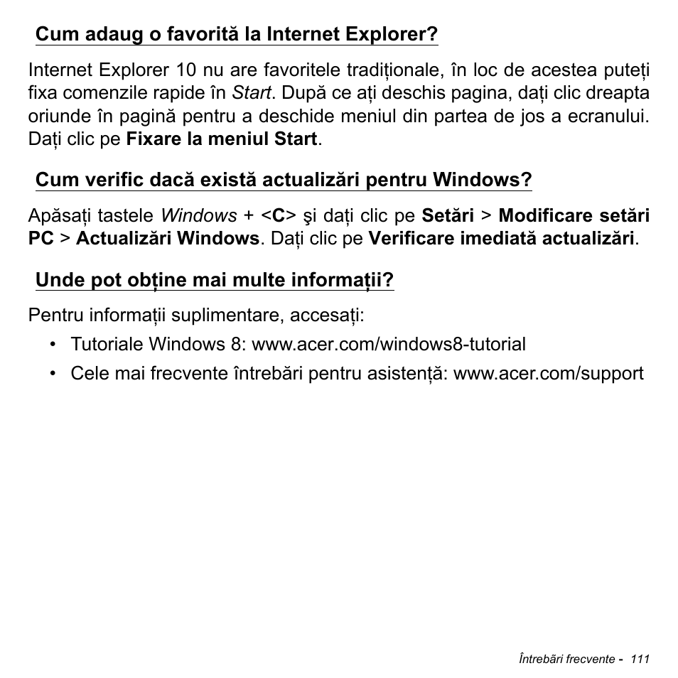 Cum adaug o favorită la internet explorer, Cum verific dacă există actualizări pentru windows, Unde pot obţine mai multe informaţii | Acer Aspire M3-581TG User Manual | Page 2231 / 3478