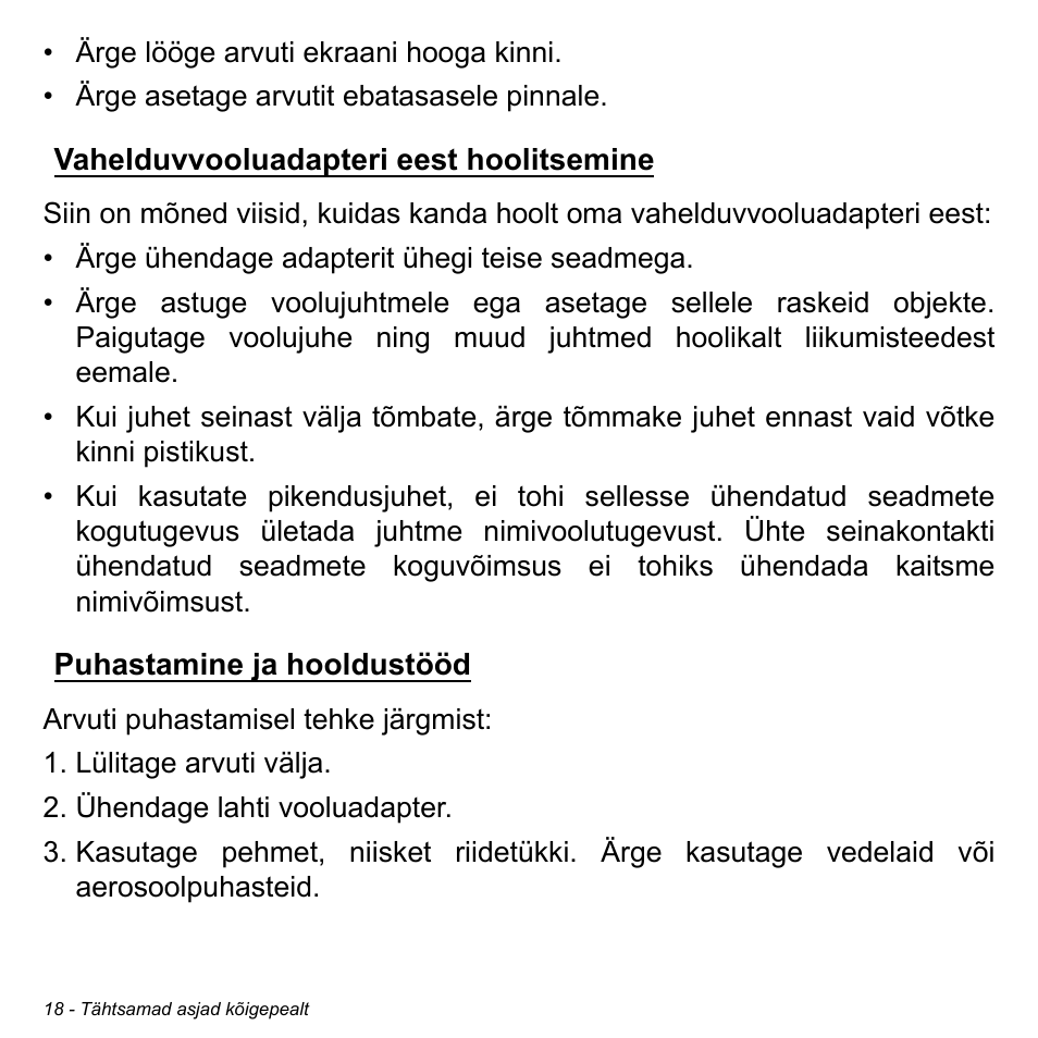 Vahelduvvooluadapteri eest hoolitsemine, Puhastamine ja hooldustööd, Vahelduvvooluadapteri eest | Hoolitsemine puhastamine ja hooldustööd | Acer Aspire M3-581TG User Manual | Page 2386 / 3478