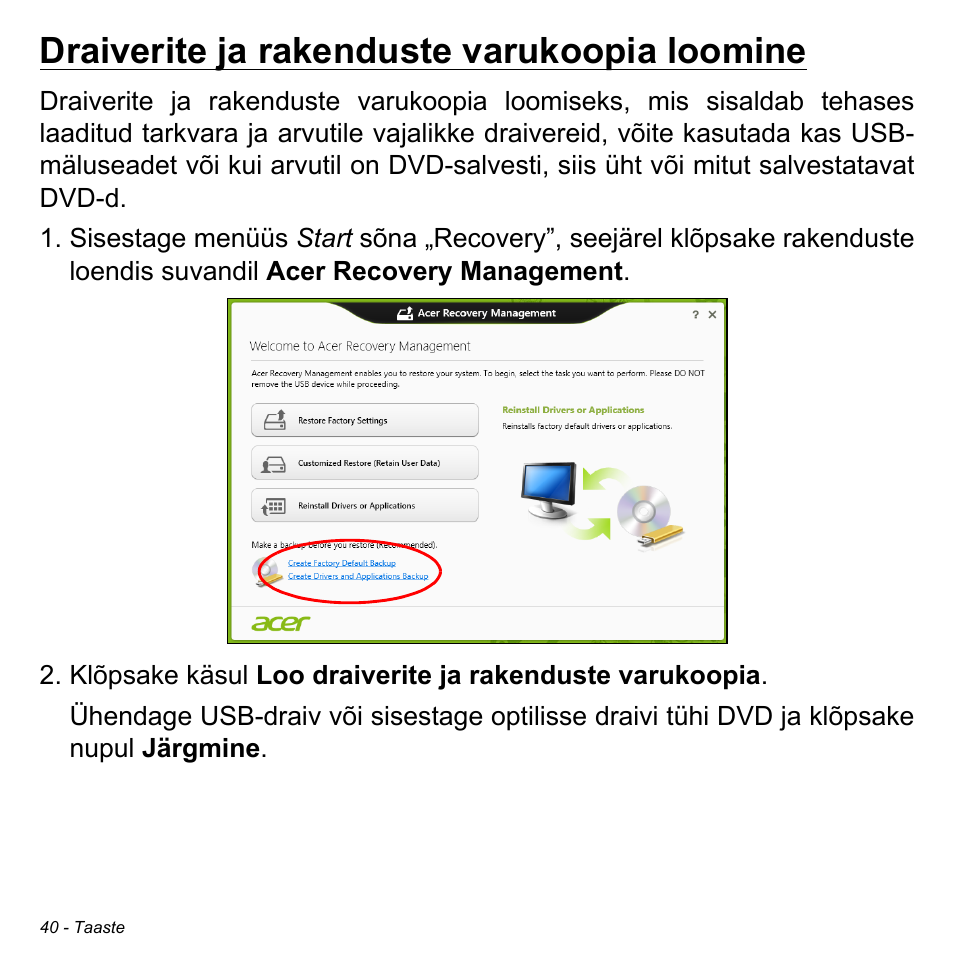 Draiverite ja rakenduste varukoopia loomine | Acer Aspire M3-581TG User Manual | Page 2408 / 3478