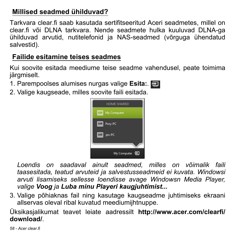 Millised seadmed ühilduvad, Failide esitamine teises seadmes | Acer Aspire M3-581TG User Manual | Page 2426 / 3478