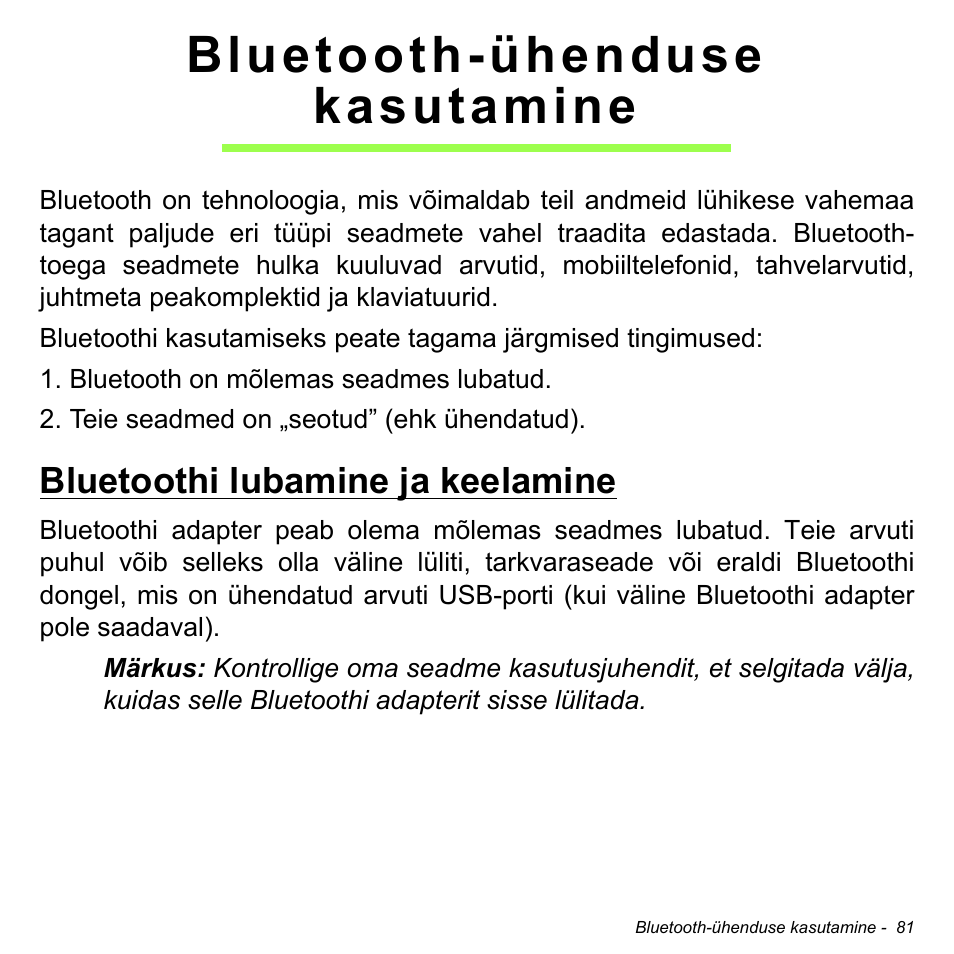 Bluetooth-ühenduse kasutamine, Bluetoothi lubamine ja keelamine | Acer Aspire M3-581TG User Manual | Page 2449 / 3478