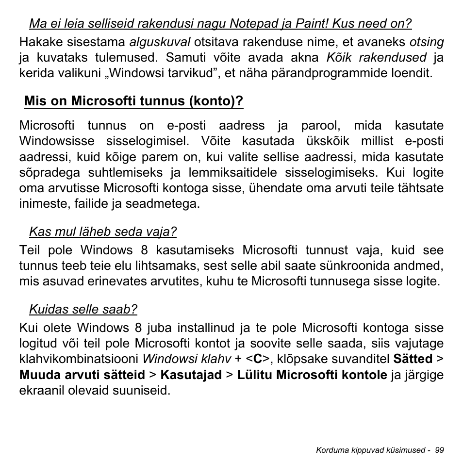 Mis on microsofti tunnus (konto) | Acer Aspire M3-581TG User Manual | Page 2467 / 3478