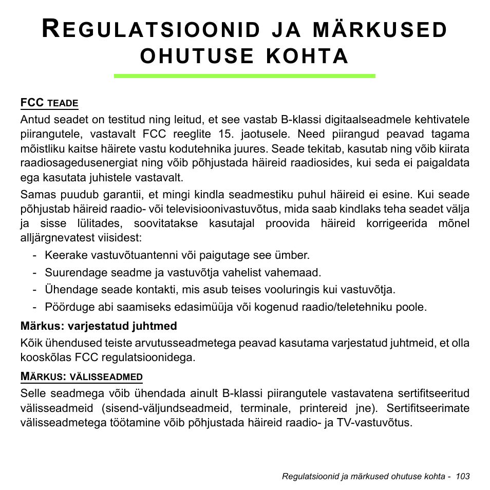Regulatsioonid ja märkused ohutuse kohta, Regulatsioonid ja märkused, Ohutuse kohta | Egulatsioonid, Märkused, Ohutuse, Kohta | Acer Aspire M3-581TG User Manual | Page 2471 / 3478