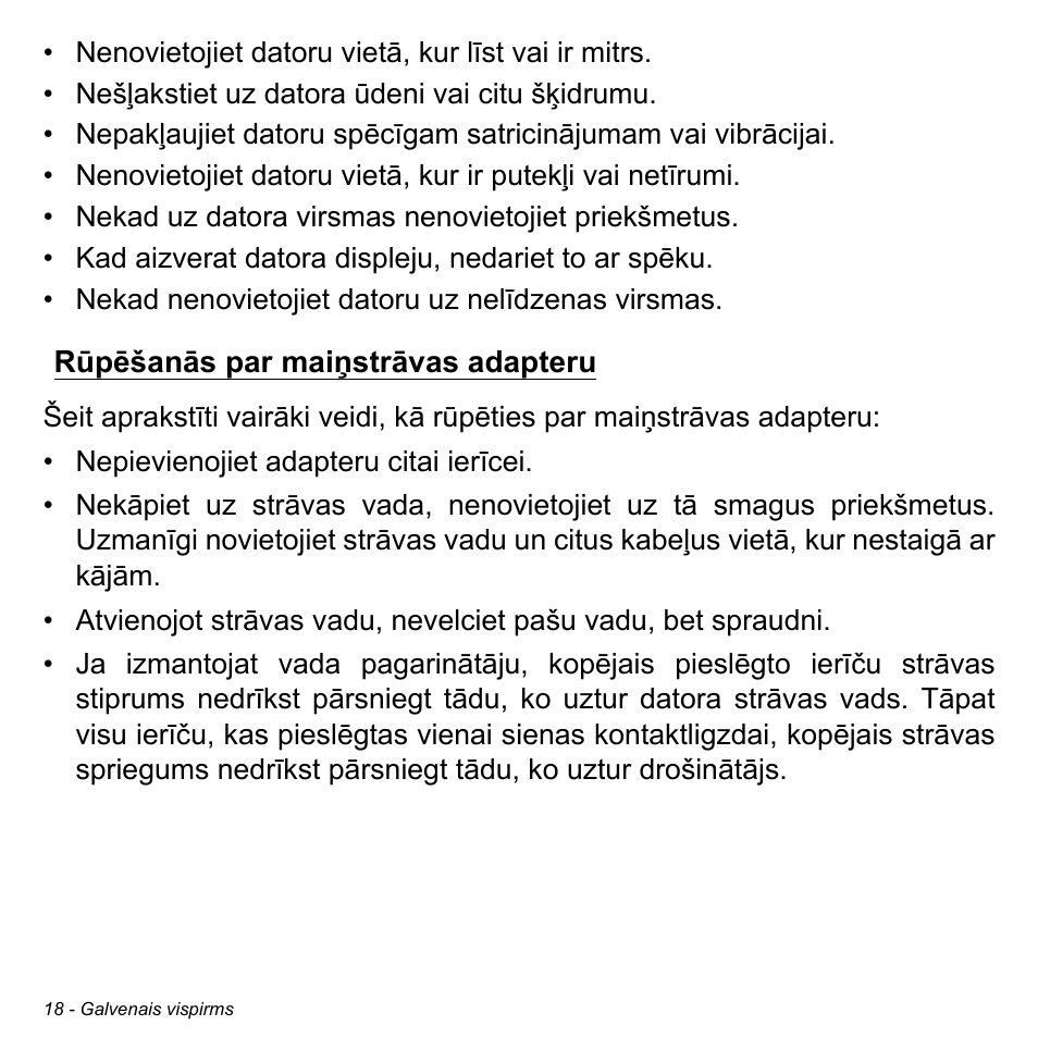 Rūpēšanās par maiņstrāvas adapteru | Acer Aspire M3-581TG User Manual | Page 2496 / 3478
