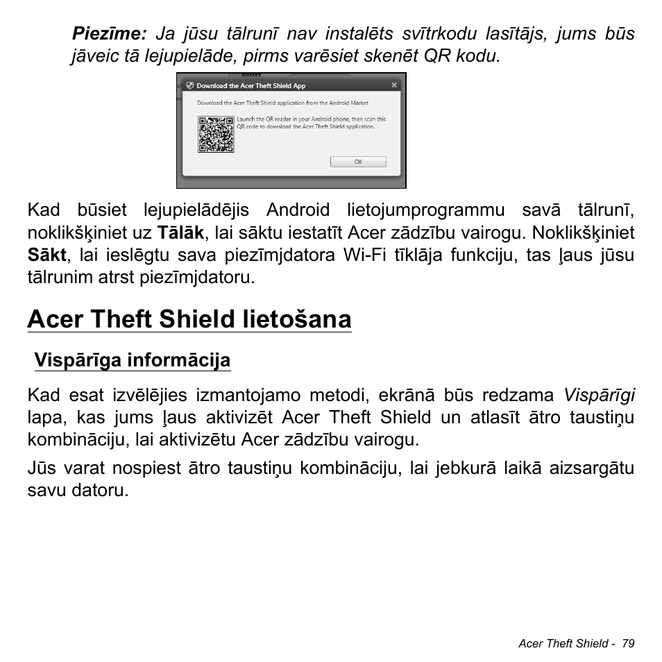 Acer theft shield lietošana, Vispārīga informācija | Acer Aspire M3-581TG User Manual | Page 2557 / 3478