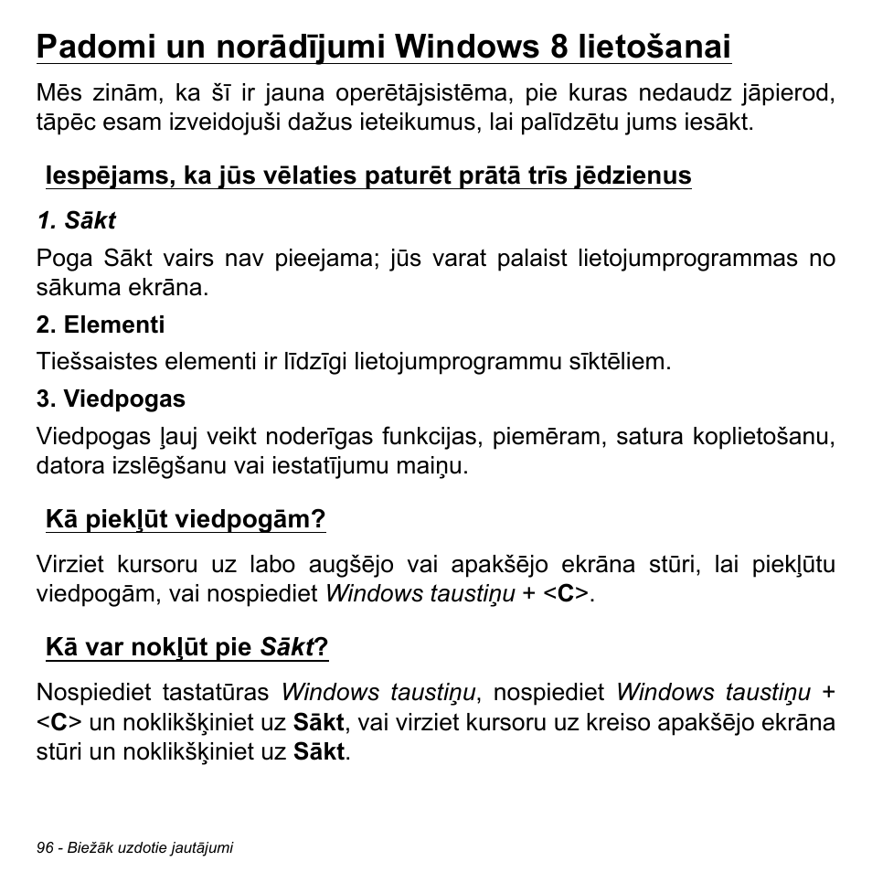 Padomi un norādījumi windows 8 lietošanai, Kā piekļūt viedpogām, Kā var nokļūt pie sākt | Acer Aspire M3-581TG User Manual | Page 2574 / 3478