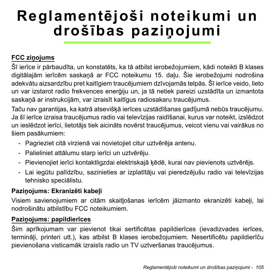 Reglamentējoši noteikumi un drošības paziņojumi | Acer Aspire M3-581TG User Manual | Page 2583 / 3478