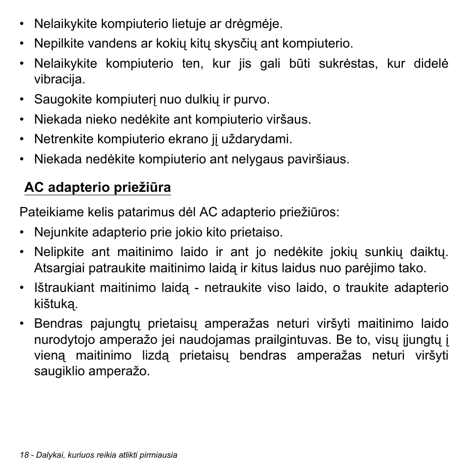 Ac adapterio priežiūra | Acer Aspire M3-581TG User Manual | Page 2608 / 3478