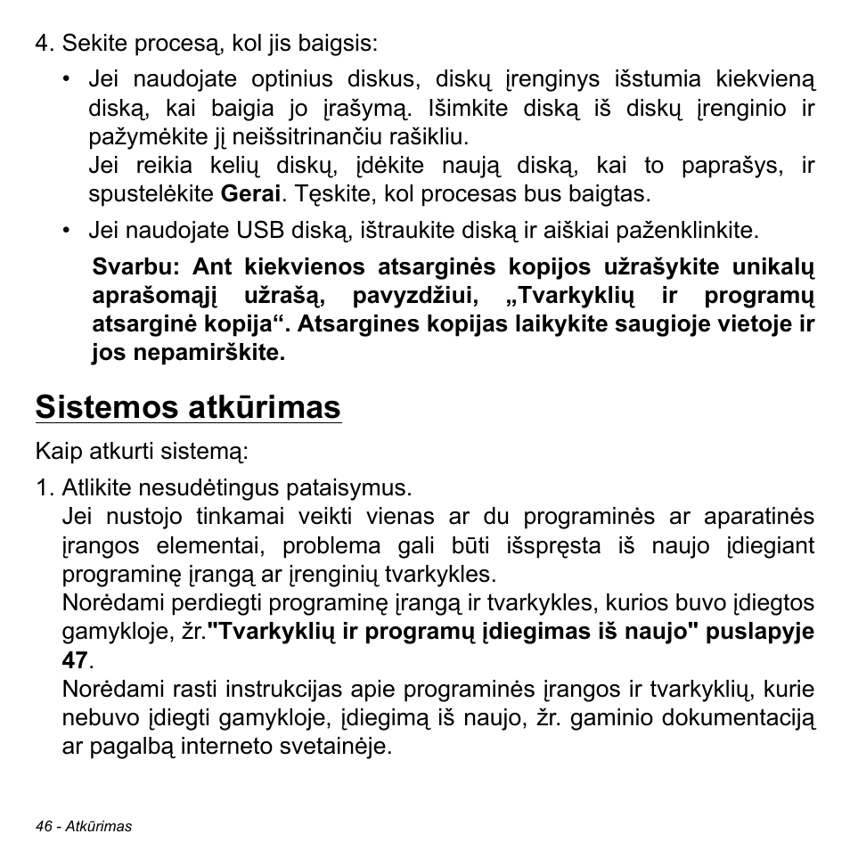 Sistemos atkūrimas | Acer Aspire M3-581TG User Manual | Page 2636 / 3478