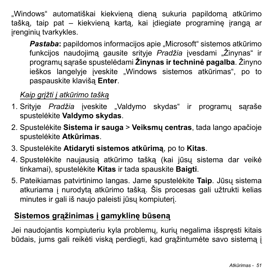 Sistemos grąžinimas į gamyklinę būseną | Acer Aspire M3-581TG User Manual | Page 2641 / 3478
