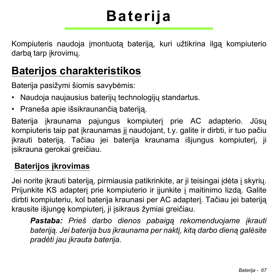 Baterija, Baterijos charakteristikos, Baterijos įkrovimas | Acer Aspire M3-581TG User Manual | Page 2657 / 3478