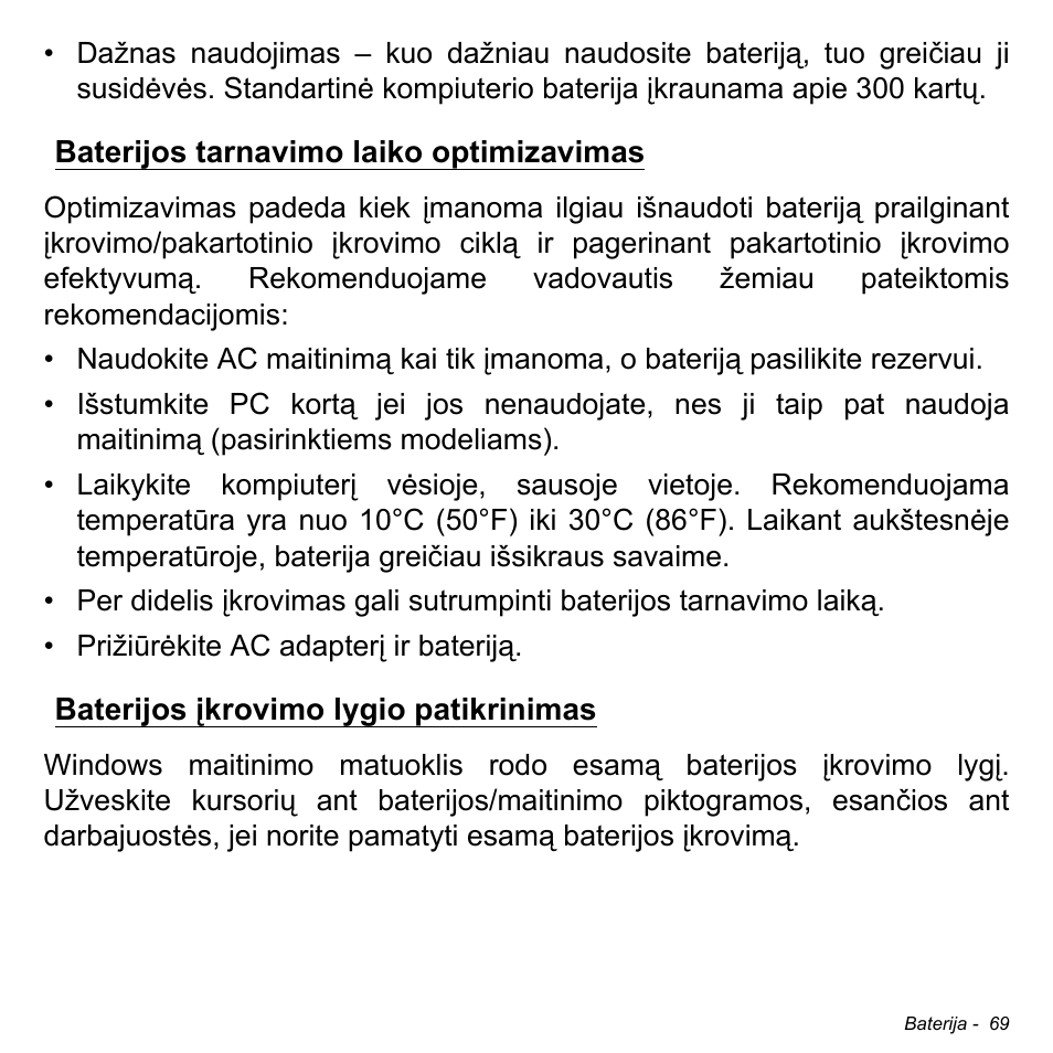 Baterijos tarnavimo laiko optimizavimas, Baterijos įkrovimo lygio patikrinimas | Acer Aspire M3-581TG User Manual | Page 2659 / 3478