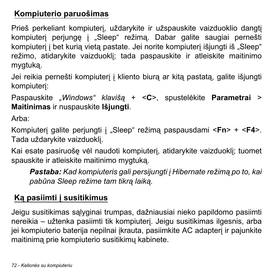 Kompiuterio paruošimas, Ką pasiimti į susitikimus, Kompiuterio paruošimas ką pasiimti į susitikimus | Acer Aspire M3-581TG User Manual | Page 2662 / 3478