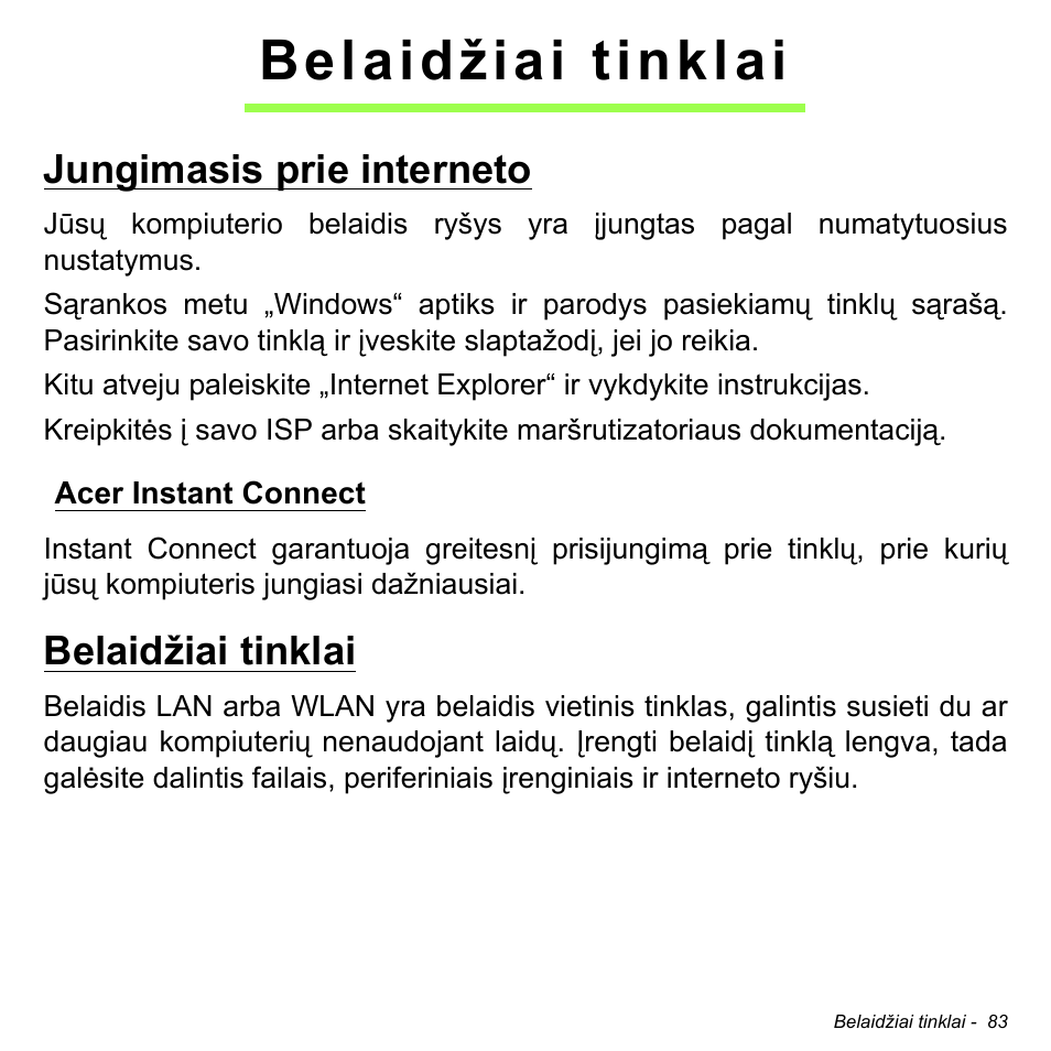 Belaidžiai tinklai, Jungimasis prie interneto, Acer instant connect | Acer Aspire M3-581TG User Manual | Page 2673 / 3478