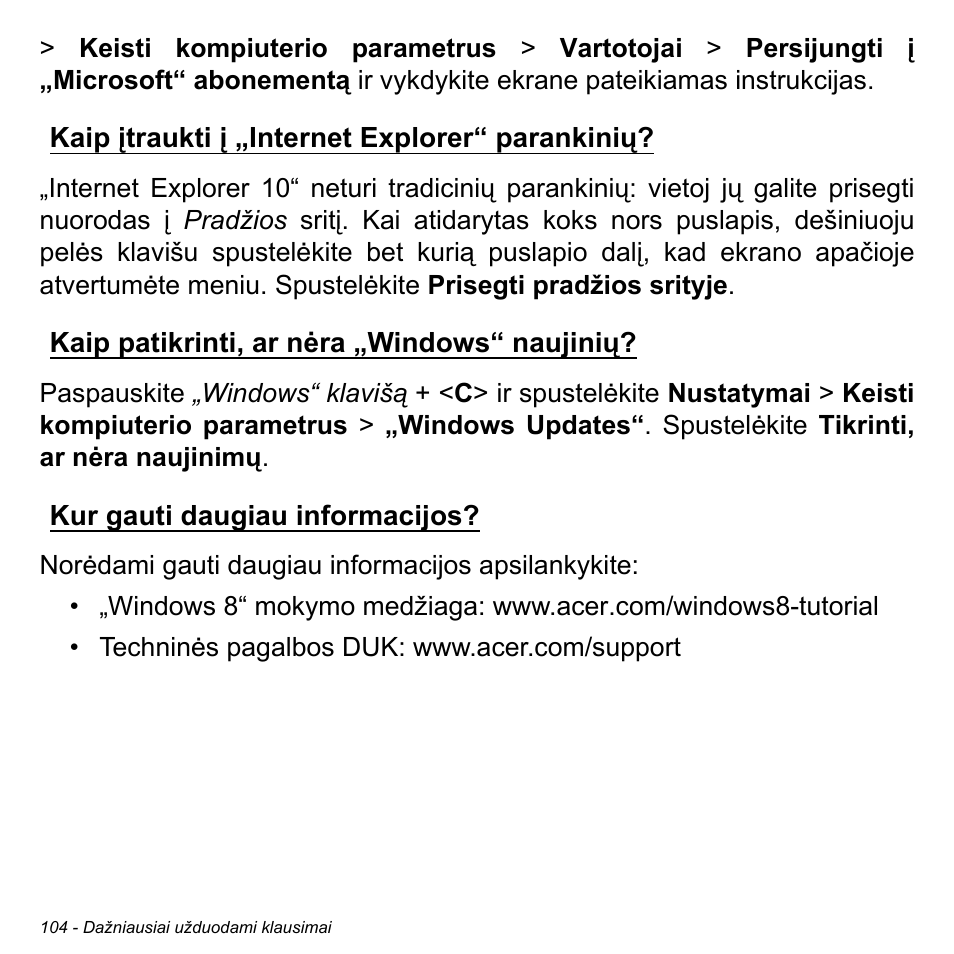 Kaip įtraukti į „internet explorer“ parankinių, Kaip patikrinti, ar nėra „windows“ naujinių, Kur gauti daugiau informacijos | Acer Aspire M3-581TG User Manual | Page 2694 / 3478