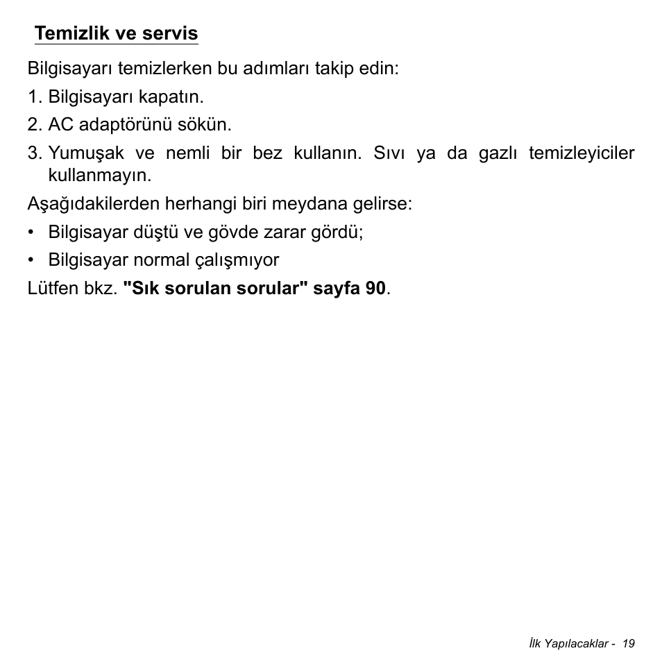 Temizlik ve servis | Acer Aspire M3-581TG User Manual | Page 2855 / 3478