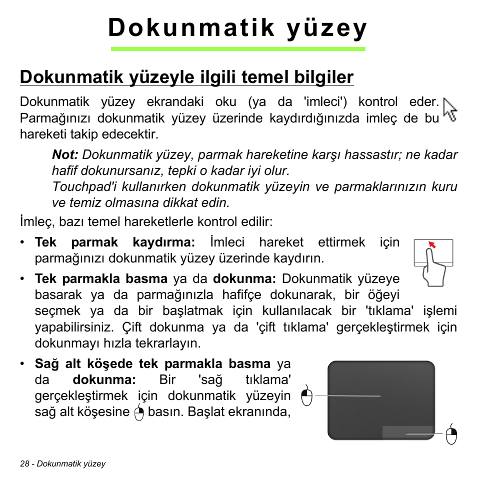 Dokunmatik yüzey, Dokunmatik yüzeyle ilgili temel bilgiler | Acer Aspire M3-581TG User Manual | Page 2864 / 3478