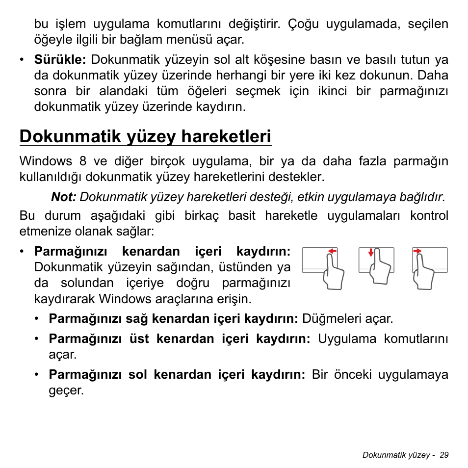 Dokunmatik yüzey hareketleri | Acer Aspire M3-581TG User Manual | Page 2865 / 3478