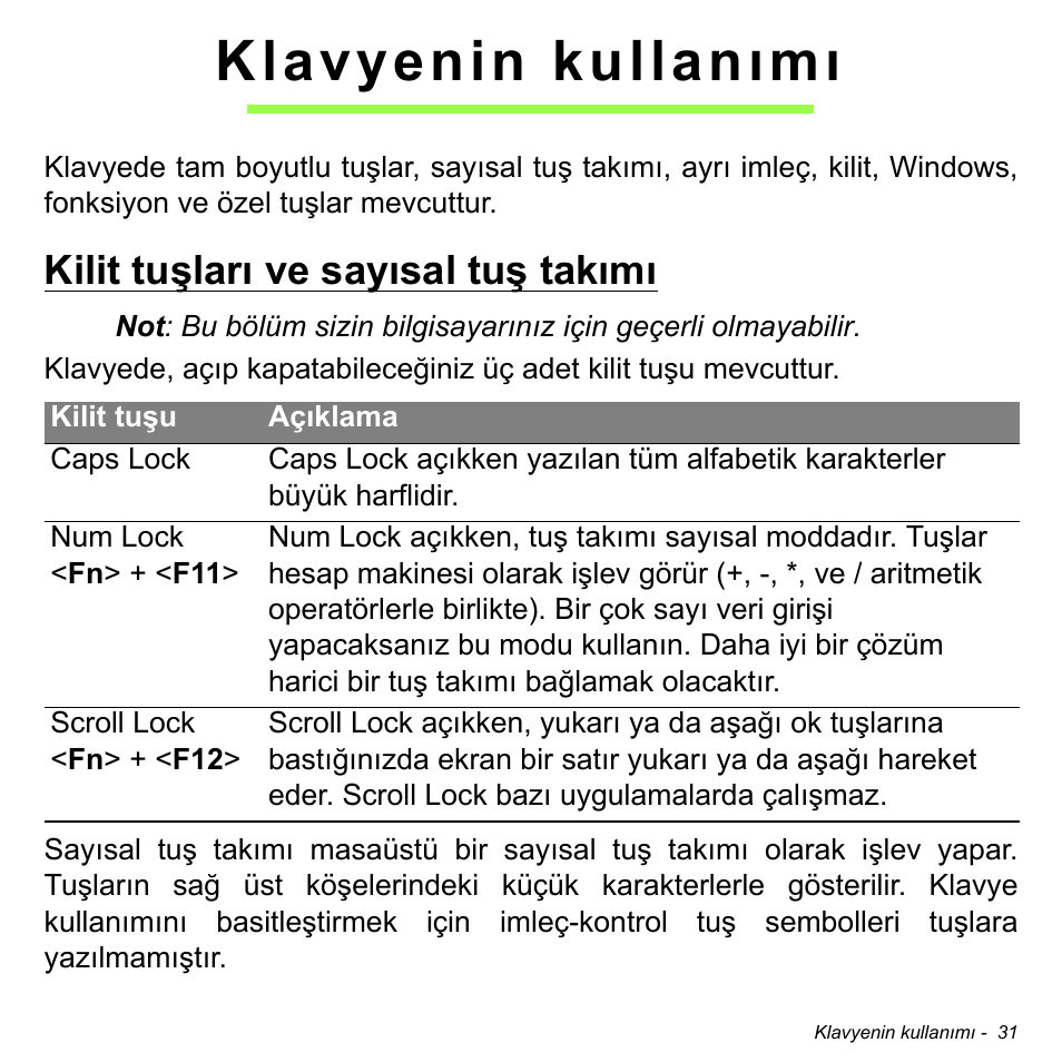 Klavyenin kullanımı, Kilit tuşları ve sayısal tuş takımı | Acer Aspire M3-581TG User Manual | Page 2867 / 3478