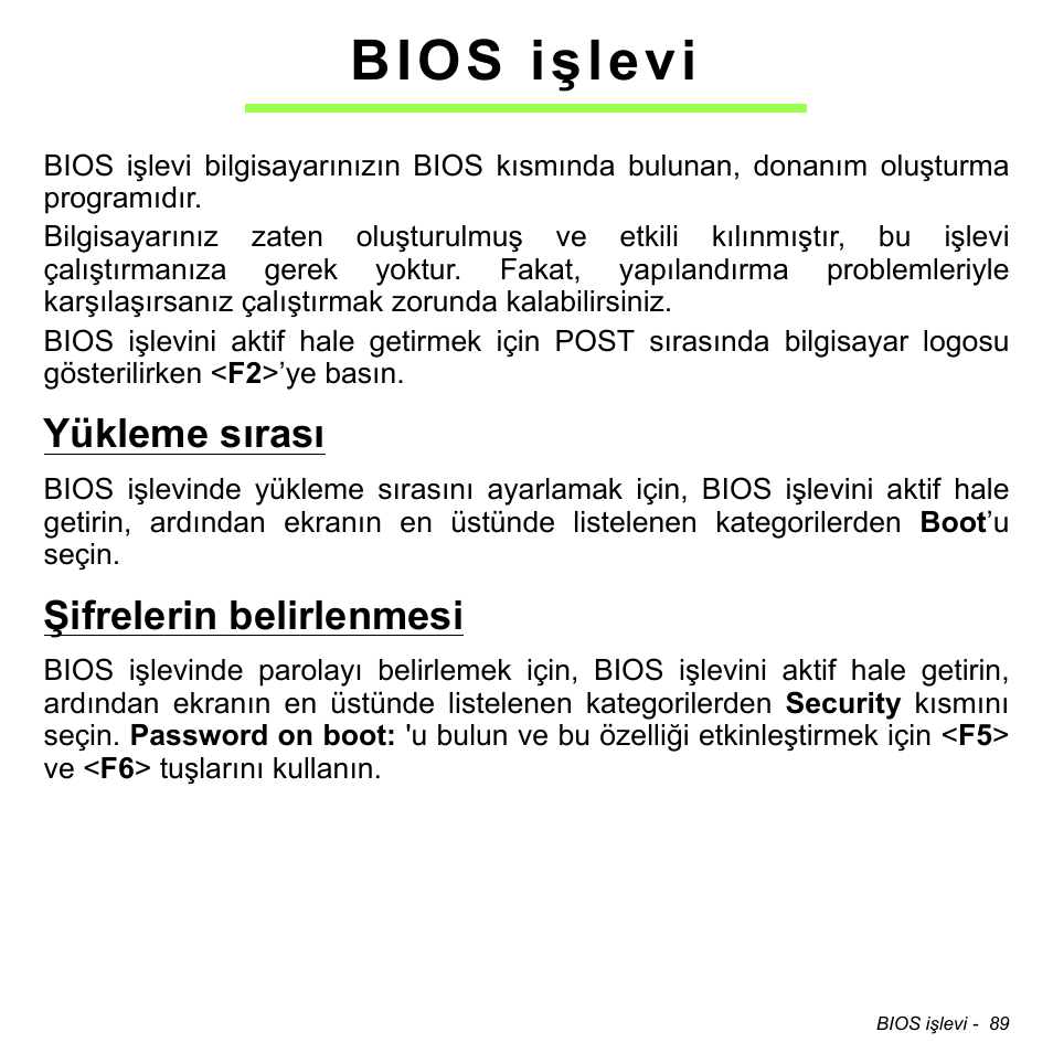 Bios işlevi, Yükleme sırası, Şifrelerin belirlenmesi | Acer Aspire M3-581TG User Manual | Page 2925 / 3478